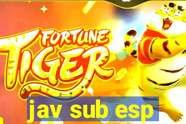 jav sub esp